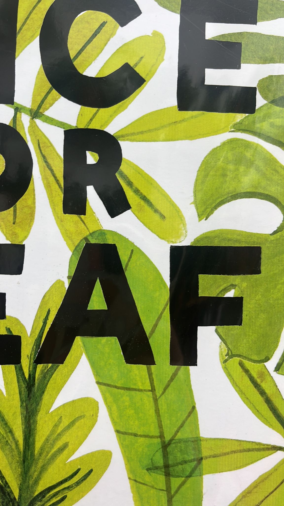 Be Nice Or Leaf Print