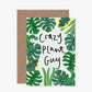 Crazy Plant Guy Card