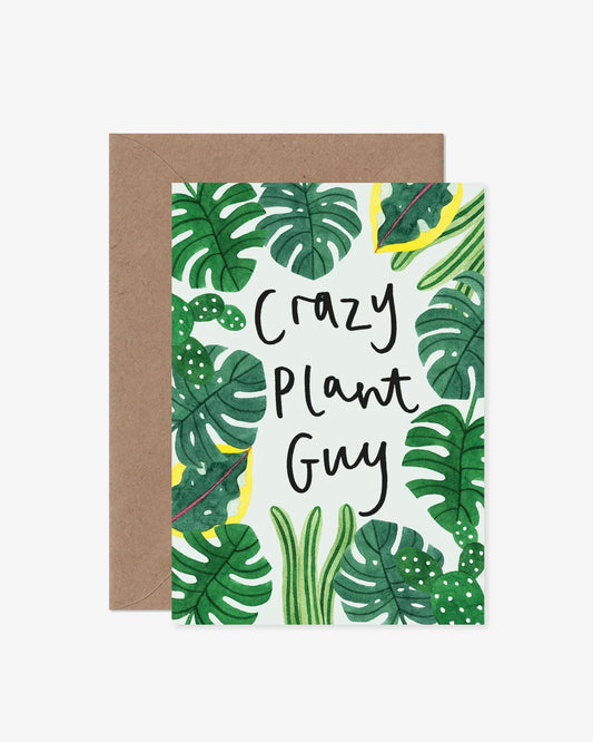 Crazy Plant Guy Card