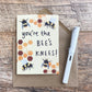 Bees Knees Card