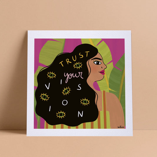 Trust Your Vision Print
